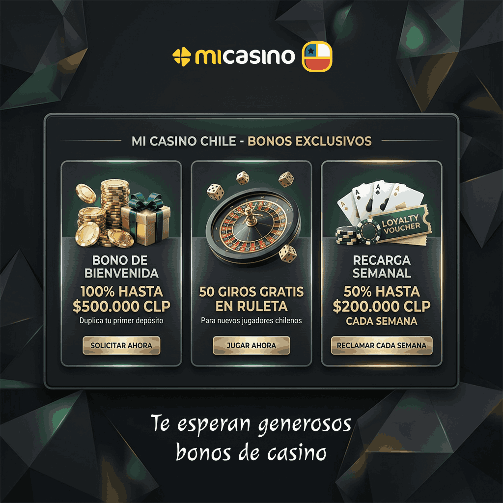 Bonos Mi Casino Chile: Promociones, Bono de Bienvenida y Free Spins